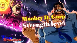 Monkey D. Garp: The strength level? Garp died, Luffy smashed the remnants of the Rock?