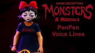 PenPen - Voice Lines! | Dark Deception: Monsters & Mortals