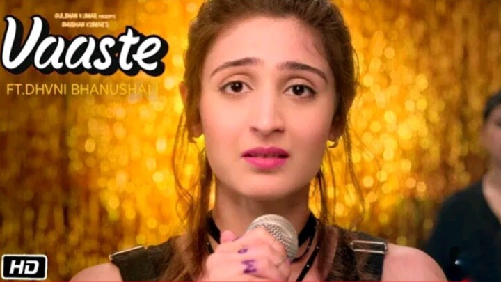 Vaaste Song Dhvani Bhanushali, Tanishk Bagchi Nikhil D Bhushan Kumar Radhika Rao, Vinay Sapru