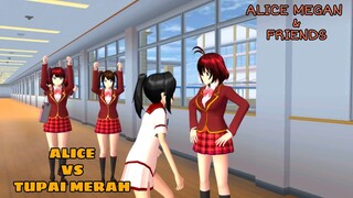 ALICE MEGAN & FRIENDS [ ALICE VS TUPAI MERAH !!? ] || SAKURA SCHOOL SIMULATOR