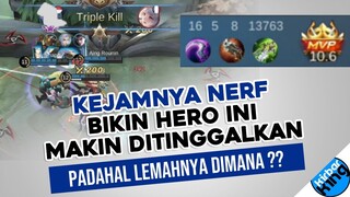 Kejamnya NERF bikin hero ini makin ditinggalkan. Padahal masih SANGAT MENGERIKAN