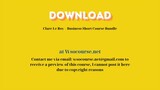 Clare Le Roy – Business Short Course Bundle – Free Download Courses