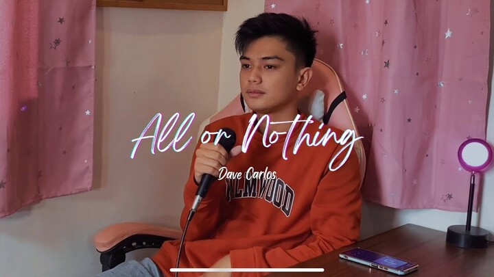 All Or Nothing - O-Town | Dave Carlos (Cover)