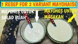 Resep Saos Mayonnaise || Mayonnaise Sauce Recipe