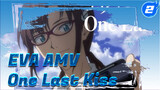 Evangelion-One Last Kiss | EVA AMV_2