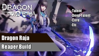 Dragon Raja - Reaper Build