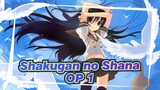 Shakugan no Shana | OP 1_I