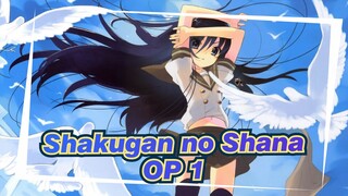 Shakugan no Shana | OP 1_K