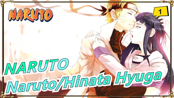 [NARUTO] [Naruto&Hinata Hyuga] He Save Her With Smile_1