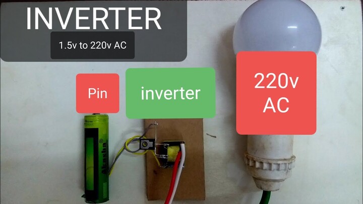 Mạch inverter từ 1.5v lên 220v AC đơn giản nhất / Kenh Sang Tao Tre