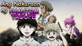 Ang Nakaraan ng Phantom Troupe