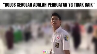 Orang Bolos Sekolah,Tapi...