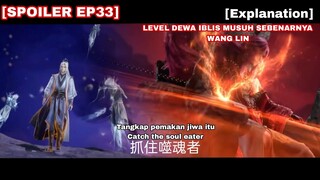 Wang Lin Akhirnya Bertemu Musuh Terkuatnya || RENEGADE IMMORTAL EPISODE 33 INDO ENGLISH SUB