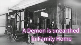 Paranormal Stories ( A DEMON Is Unearthed In Family Home ) ( Haunting ) ( 720p )