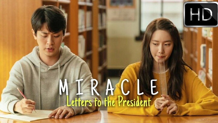 MIRACLE |  Letters to the President