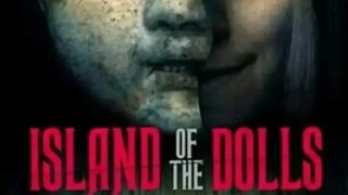 Island of the Dolls |Horror movie