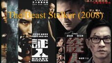 The Beast Stalker (2008)
