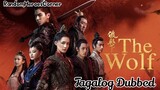 The Wolf S01 Episode 20 | Tagalog Dubbed