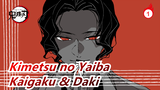 Kimetsu no Yaiba:Yuukaku-hen|Kaigaku & Daki Adalah Gadi Baik Di Depan Muzan._1