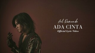 Axl Ramanda - Ada Cinta [Official Lyric Video]