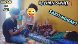 REYHAN SUNAT❗DIWAN & ALI KEWALAHAN | komedi sahabat ambyar | muhyi official #sunat