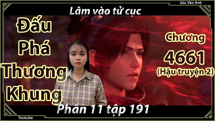 [Dịch Chuẩn] Đấu Phá Thương Khung hậu truyện 2 - chương 4661 | Góc Vân Anh