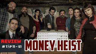 Review phim Money Heist - Phi vụ triệu đô | Season 1 - Tập 11
