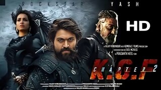 K.G.F Chapter 2 Full Movie In Hindi Dubbed | Yash | Srinidhi Shetty | SanjayDutt |