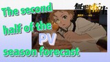[Mushoku Tensei]  PV | The second half of the season forecast