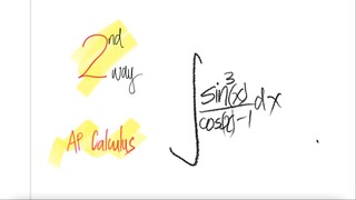 AP Calculus 2nd way trig ∫sin^3(x)/(cos(x)-1) dx