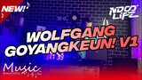 DJ WOLFGANG GOYANGKEUN! V1 FULL BASS [NDOO LIFE FT.HEYES]