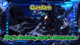 Gundam|【Tri.A Channel】Boy's Dream, Man's Romance|Cradle of Eternity xMACROSS_2