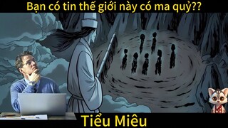 Bạn có tin trên thế giới này có ma quỷ không  - Hoạt hình ngắn - Tiểu Miêu Amimation