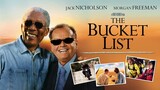 The Bucket List - 2007 (Full Movie)