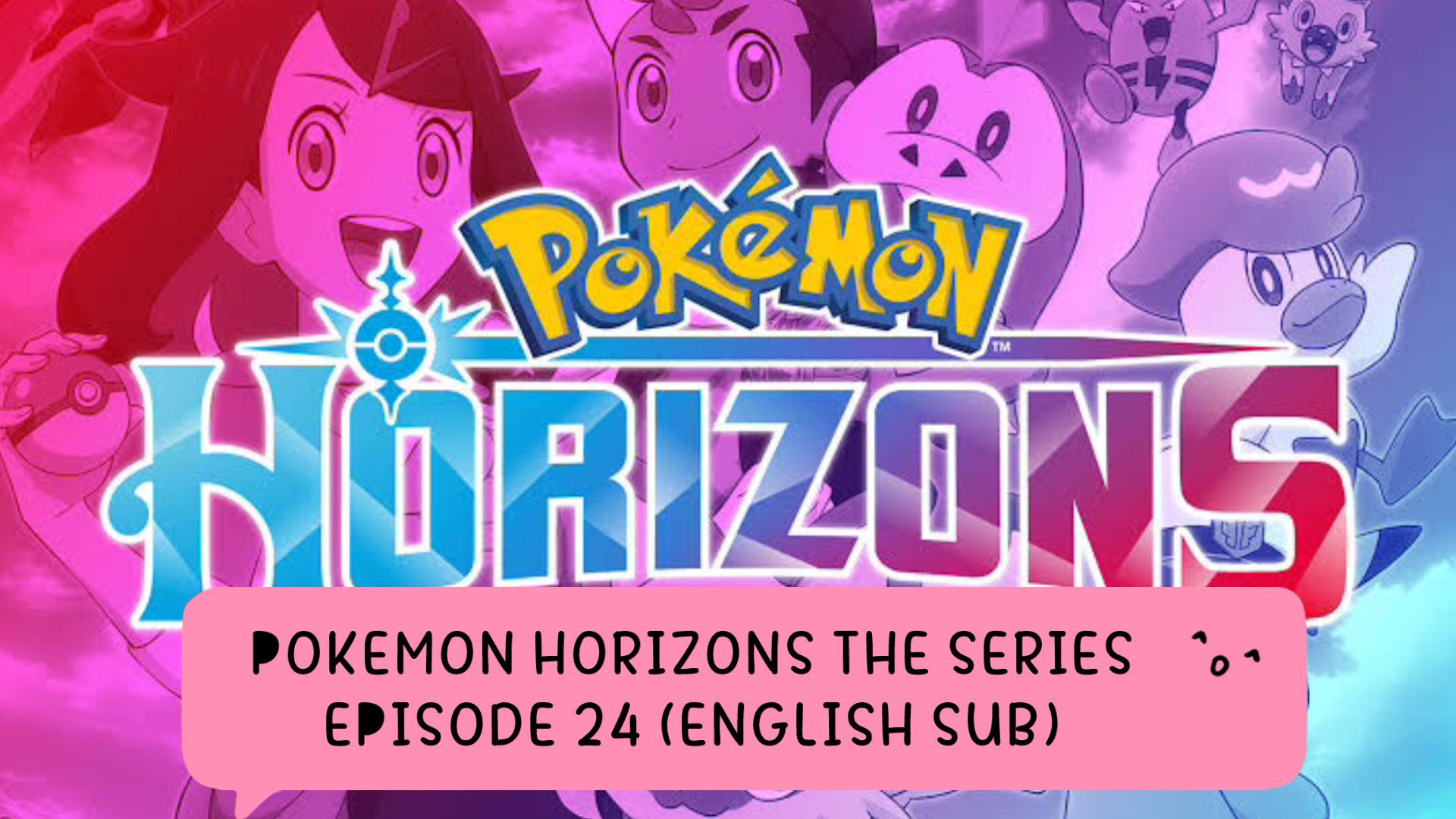 Pokemon Horizons The Series Episode 24 Full Preview With English Subtitles  In HD!! Air Date:- Oct 13th 2023! Credit Goes To Me(…