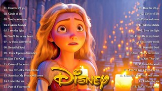 Timeless Disney Music ✨The Ultimate Disney Princess Soundtracks Playlist ✨ Disney Songs 2024