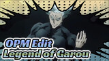 It's 2020, Does Anyone Still Like Garou? / Legend of Garou / One Punch Man
