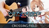 【Sword Art Online OP 1】 "Crossing Field" by LiSA - Fingerstyle Guitar Cover