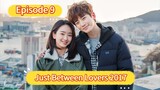 🇰🇷 Just Between Lovers 2017 Episode 9| English SUB (High-quality)