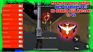 MOD MENU Brush Demage 80% Headshot No Banned Bisa Loot Plus Virtual No FC