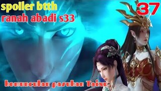 Batle Through The Heavens Ranah Abadi S33 Part 37 : Kemunculan Pasukan Taixu