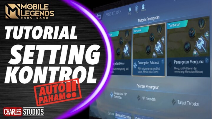 CARA LENGKAP SETTING KONTROL Mobile Legends Indonesia