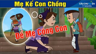 Phim Hoạt Hình ► MẸ KẾ CON CHỒNG | Truyện Cổ Tích | Khoảnh Khắc Kỳ Diệu 2020 | Phim Hay 2020