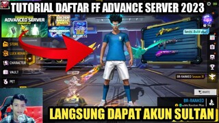 AUTO SULTAN😱 CARA DAFTAR FF ADVANCE SERVER UPDATE TERBARU