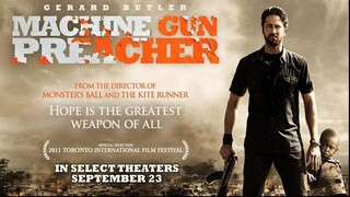 Machine Gun Preacher (2011) นักบวชปืนกล พากย์ไทย