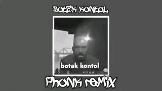 Botak kon*** phonk remix ternikmat