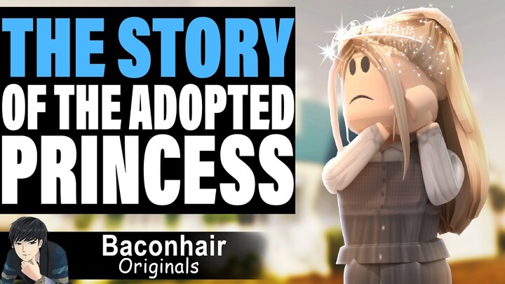 The Story Of The Adopted Princess | Brookhaven Movie Roblox