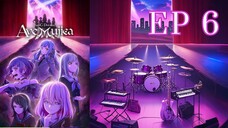 BanG Dream! Ave Mujica EP. 06