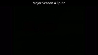 Major Season 4 Ep 22 Tagalog