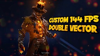 Fix lag Custom 144fps Free Fire Double Vector